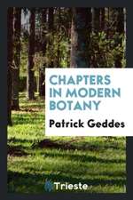 Chapters in Modern Botany