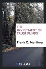 The Investment of Trust Funds