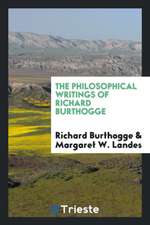 The Philosophical Writings of Richard Burthogge