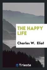 The Happy Life