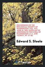 Proceedings of the Biological Society of Washington, Vol. XVI, June 19, 1901: Sixth List of Additions to the Flora of Washington, D. C. and Vicinity,