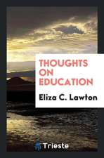 Thoughts on Education