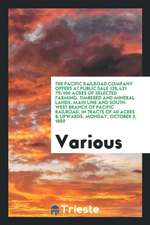 The Pacific Railroad Company Offers at Public Sale 125,421 79/100 Acres of Selected Farming, Timbered and Mineral Lands. Main Line and South-West Bran