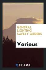 General Lighting Safety Orders