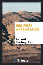 Her First Appearance