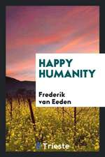 Happy Humanity