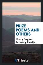 Prize Poems and Others