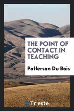 The Point of Contact in Teaching