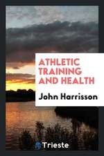 Athletic Training and Health