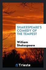 Shakespeare's Comedy of the Tempest