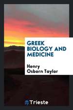 Greek Biology and Medicine