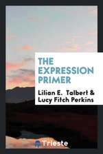 The Expression Primer