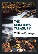 The Debater's Treasury