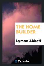 The Home Builder
