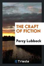 The Craft of Fiction