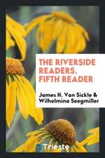 The Riverside Readers. Fifth Reader