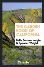 The Garden Book of California