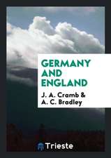 Germany and England