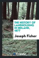 The History of Landholding in Ireland