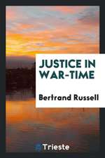 Justice in War-Time