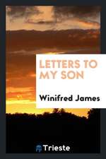 Letters to My Son