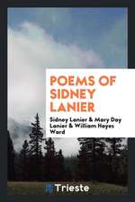 Poems of Sidney Lanier