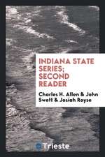 Indiana State Series; Second Reader