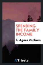 Spending the Family Income