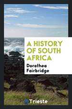 A History of South Africa