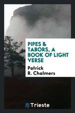 Pipes & Tabors, a Book of Light Verse