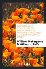 Shakespeare's Comedy of the Merry Wives of Windsor;