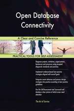 Open Database Connectivity A Clear and Concise Reference