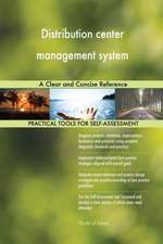 Distribution center management system A Clear and Concise Reference