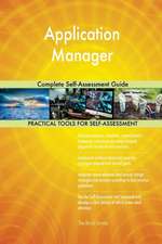 Application Manager Complete Self-Assessment Guide