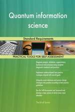 Quantum information science Standard Requirements