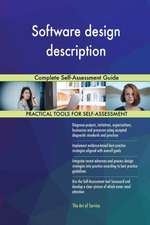 Software design description Complete Self-Assessment Guide