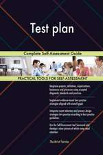 Test plan Complete Self-Assessment Guide