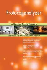 Protocol analyzer A Clear and Concise Reference