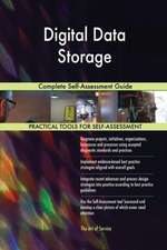 Digital Data Storage Complete Self-Assessment Guide