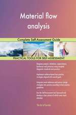 Material flow analysis Complete Self-Assessment Guide