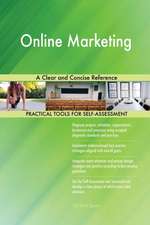 Online Marketing A Clear and Concise Reference