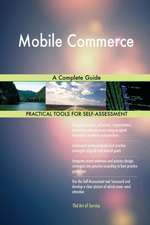 Mobile Commerce A Complete Guide