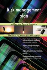 Risk management plan A Clear and Concise Reference