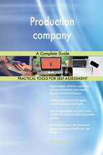 Production company A Complete Guide