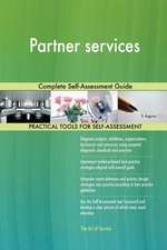 Partner services Complete Self-Assessment Guide