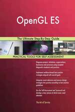 OpenGL ES The Ultimate Step-By-Step Guide