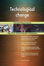 Technological change Standard Requirements