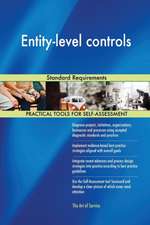 Entity-level controls Standard Requirements