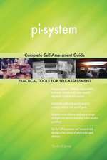 pi-system Complete Self-Assessment Guide