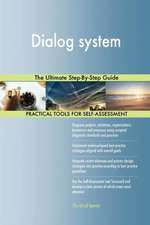 Dialog system The Ultimate Step-By-Step Guide